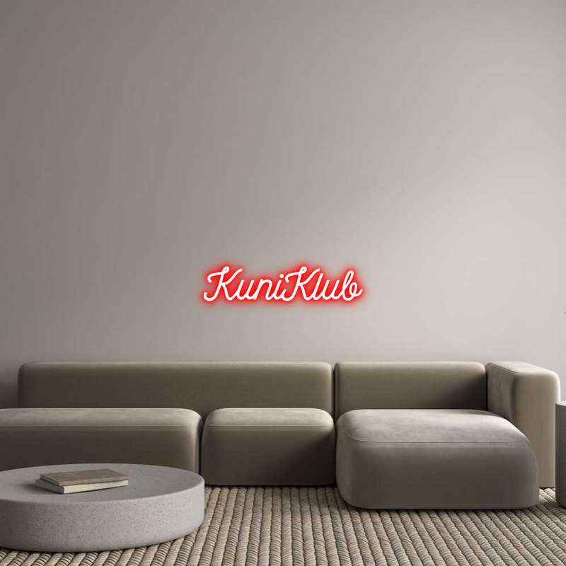 Custom Neon: KuniKlub