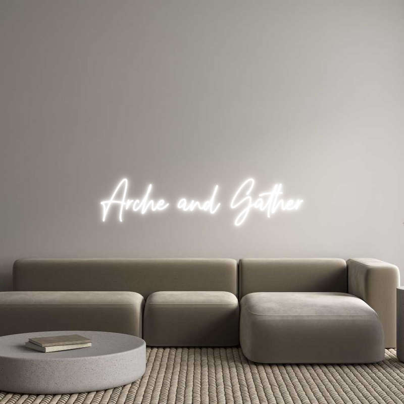 Custom Neon: Arche and Gat...
