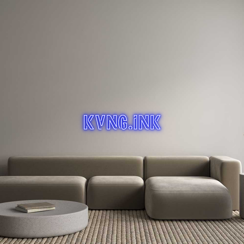 Custom Neon: Kvng.Ink