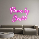 Custom Neon: Flowers by
C...