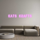 Custom Neon: Kats Krafts