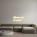 Custom Neon: Quieres ser 
...