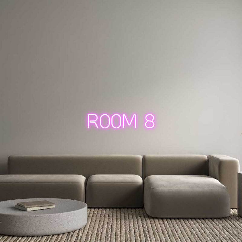 Custom Neon: ROOM 8