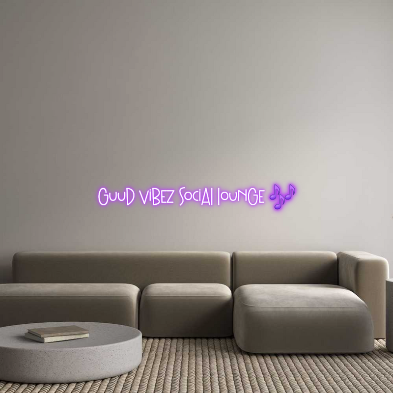 Custom Neon: Guud Vibez So...