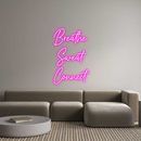 Custom Neon: Breathe.
Swe...