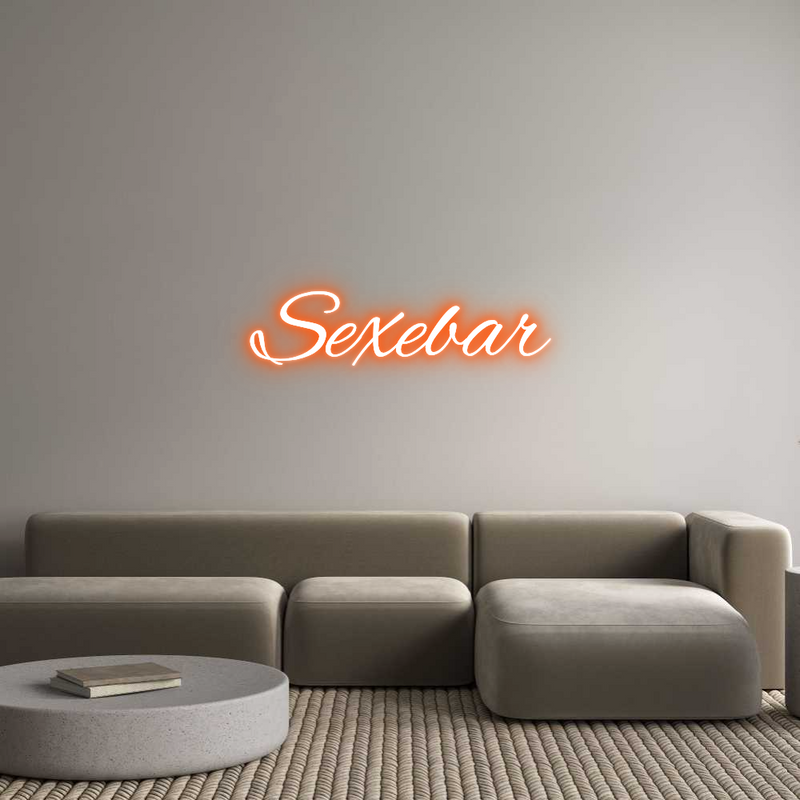 Custom Neon: Sexebar
