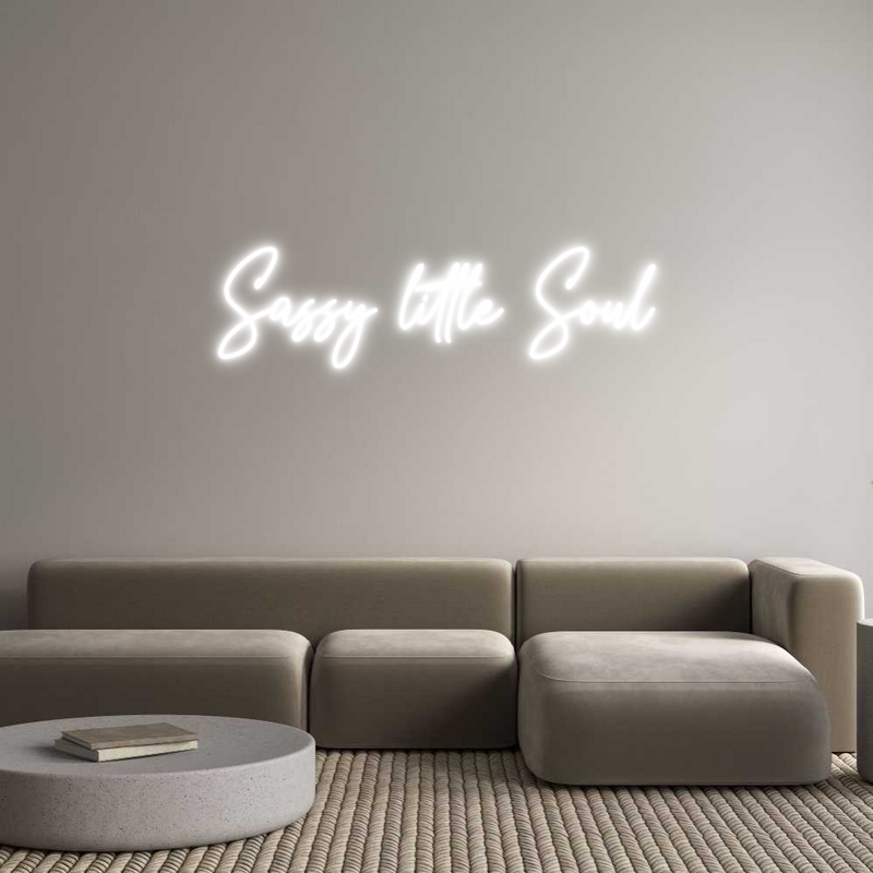 Custom Neon: Sassy little ...