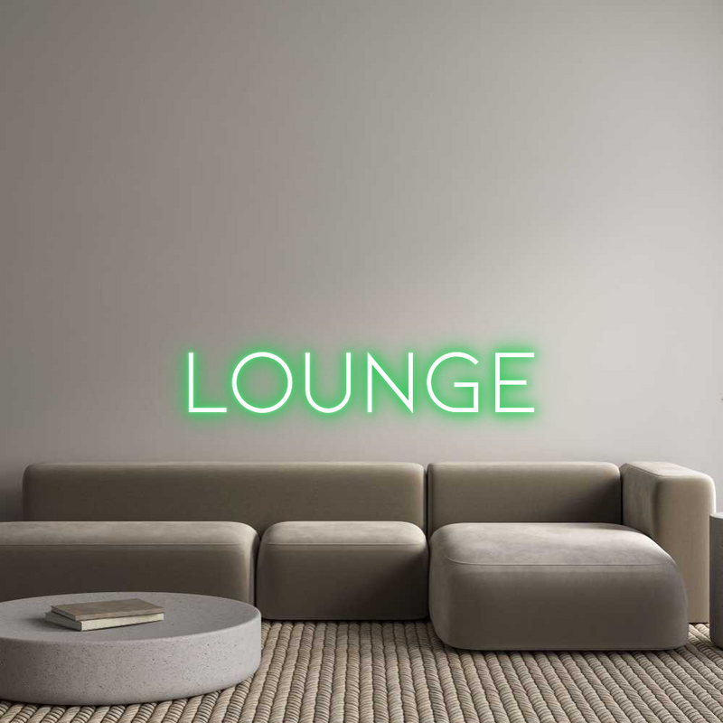 Custom Neon: Lounge