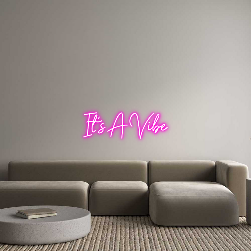 Custom Neon: It’s A Vibe