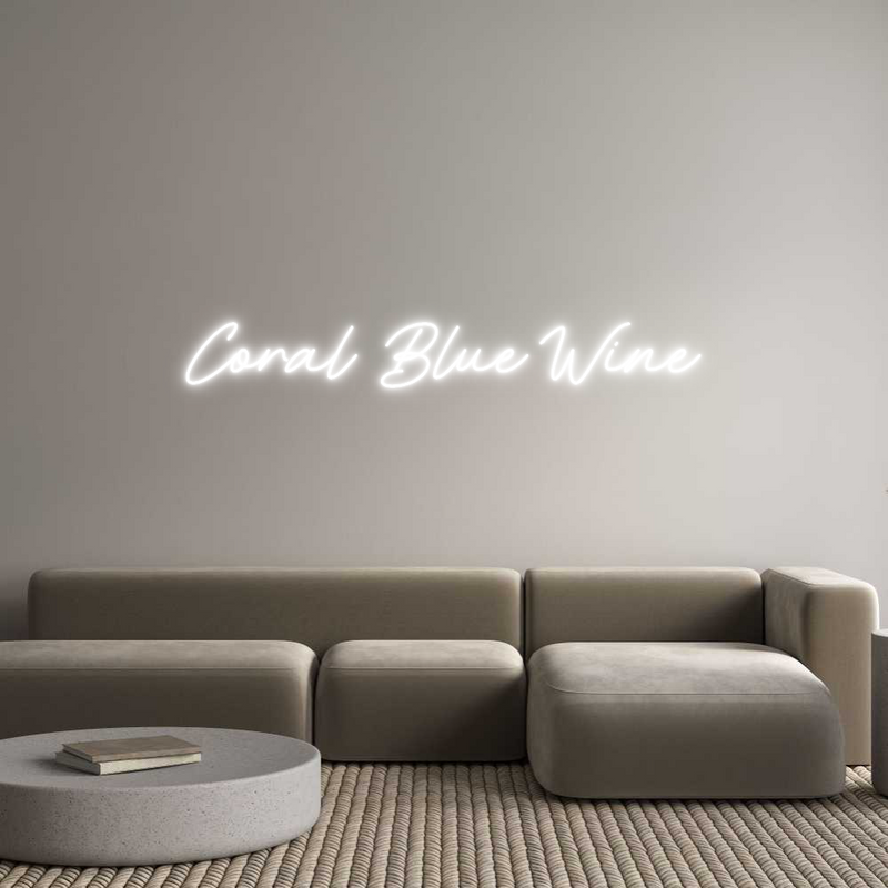 Custom Neon: Coral Blue Wine