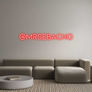 Custom Neon: @mrsebacho
