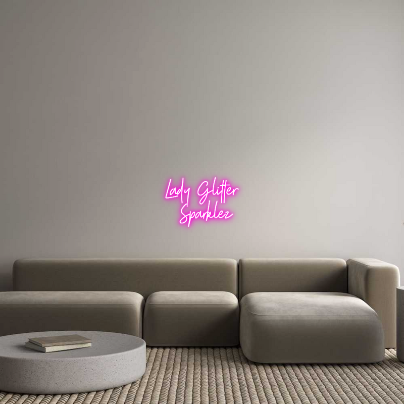 Custom Neon: Lady Glitter ...
