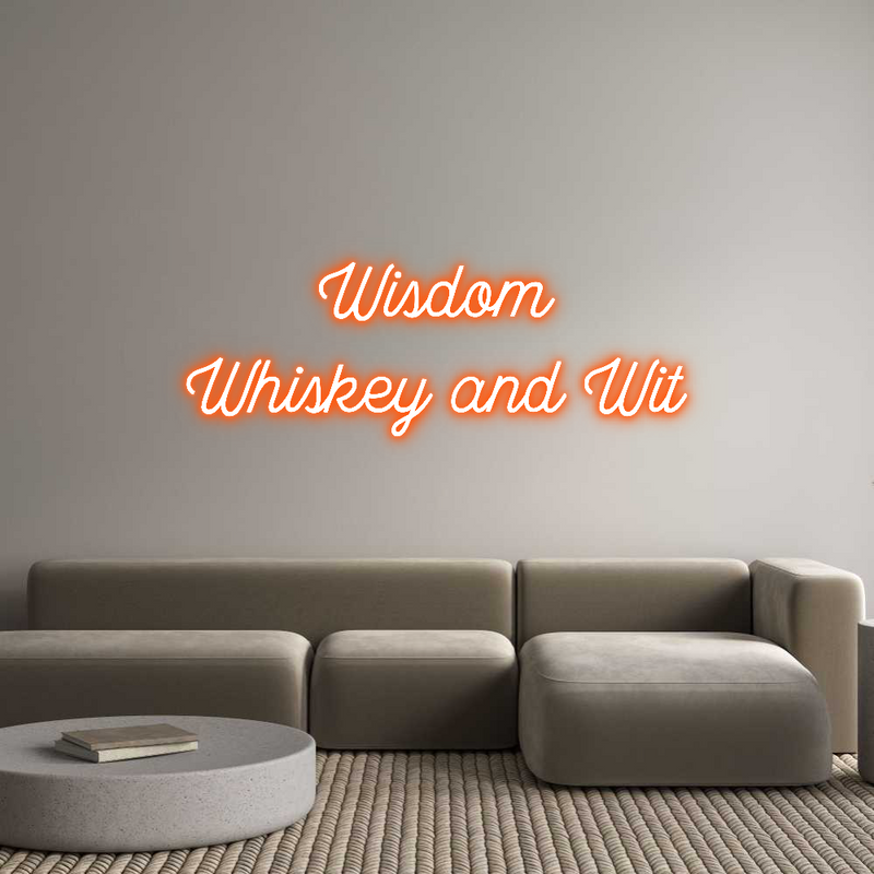 Custom Neon: Wisdom
Whisk...