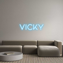 Custom Neon: VICKY