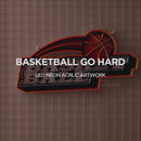 Basketball Go Hard LED Neon Sign Light Pop Art