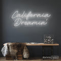 California Dreamin Neon Sign