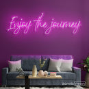 Enjoy The Journey Neon Sign - Custom Neon Signs | LED Neon Signs | Zanvis Neon®