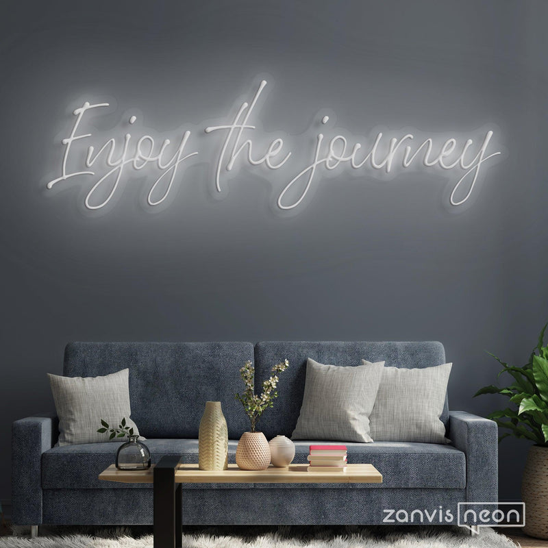 Enjoy The Journey Neon Sign - Custom Neon Signs | LED Neon Signs | Zanvis Neon®