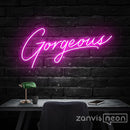 Gorgeous Neon Sign - Custom Neon Signs | LED Neon Signs | Zanvis Neon®