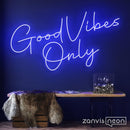 Good Vibes Only Neon Sign - Custom Neon Signs | LED Neon Signs | Zanvis Neon®