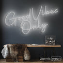 Good Vibes Only Neon Sign - Custom Neon Signs | LED Neon Signs | Zanvis Neon®