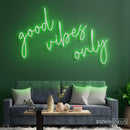 Good Vibes Only Neon Sign - Custom Neon Signs | LED Neon Signs | Zanvis Neon®