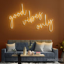 Good Vibes Only Neon Sign - Custom Neon Signs | LED Neon Signs | Zanvis Neon®