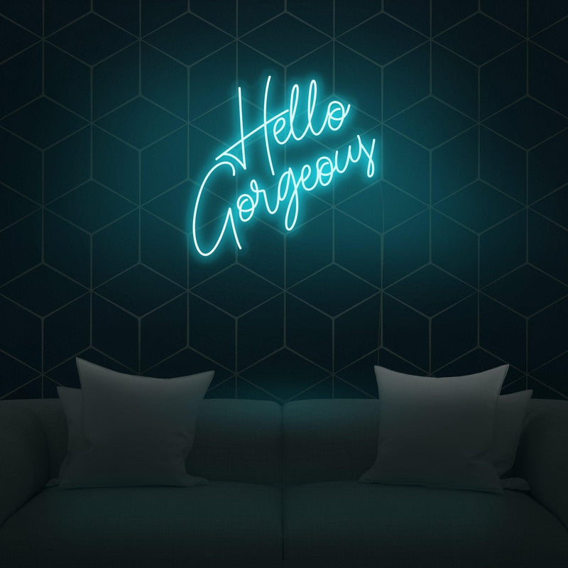 Hello Gorgeous Neon Sign - Custom Neon Signs | LED Neon Signs | Zanvis Neon®