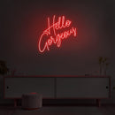 Hello Gorgeous Neon Sign - Custom Neon Signs | LED Neon Signs | Zanvis Neon®