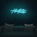 HU$TLE Neon Sign - Custom Neon Signs | LED Neon Signs | Zanvis Neon®