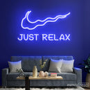Just Relax Neon Sign - Custom Neon Signs | LED Neon Signs | Zanvis Neon®