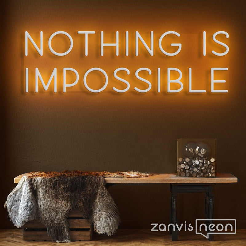 Nothing Is Impossible 2 Neon Sign - Custom Neon Signs | LED Neon Signs | Zanvis Neon®