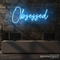 Obsessed Neon Sign