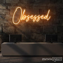 Obsessed Neon Sign - Custom Neon Signs | LED Neon Signs | Zanvis Neon®