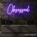 Obsessed Neon Sign - Custom Neon Signs | LED Neon Signs | Zanvis Neon®