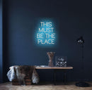 This Must Be The Place Neon Sign - Custom Neon Signs | LED Neon Signs | Zanvis Neon®