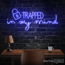 Trapped In My Mind Neon Sign - Custom Neon Signs | LED Neon Signs | Zanvis Neon®