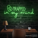 Trapped In My Mind Neon Sign - Custom Neon Signs | LED Neon Signs | Zanvis Neon®