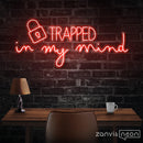 Trapped In My Mind Neon Sign - Custom Neon Signs | LED Neon Signs | Zanvis Neon®