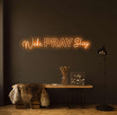 Wake Pray Slay Neon Sign - Custom Neon Signs | LED Neon Signs | Zanvis Neon®
