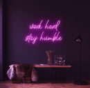 Work Hard Stay Humble Neon Sign - Custom Neon Signs | LED Neon Signs | Zanvis Neon®