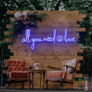 All You Need is Love Neon Sign - Custom Neon Signs | LED Neon Signs | Zanvis Neon®