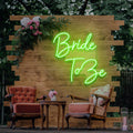 Bride To Be Neon Sign - Custom Neon Signs | LED Neon Signs | Zanvis Neon®