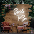 Bride To Be Neon Sign - Custom Neon Signs | LED Neon Signs | Zanvis Neon®