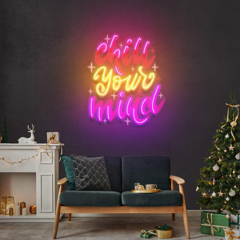Chill Your Mind Christmas Neon Sign - Custom Neon Signs | LED Neon Signs | Zanvis Neon®