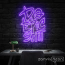 Do Epic Shit Neon Sign - Custom Neon Signs | LED Neon Signs | Zanvis Neon®