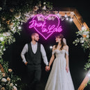 Drunk In Love Neon Sign - Custom Neon Signs | LED Neon Signs | Zanvis Neon®