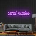 Send Nudes Neon Sign - Custom Neon Signs | LED Neon Signs | Zanvis Neon®
